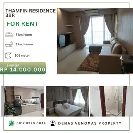 For Rent Apartement Thamrin Residence 3 BR Furnished Bagus