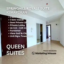 APARTEMEN SPRINGHILL ROYAL SUITE KEMAYORAN VIEW GOLF UNIT BARU DP 0%