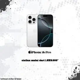 iPhone 16 Pro cicilan mulai dari 1.659.000/bulan pakai home credit