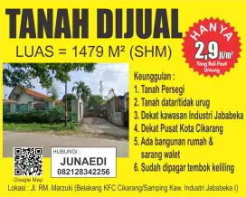 Tanah Datar & Rata SHM 1479Mtr, ada bangunan Rumah dan Sarang Wallet.