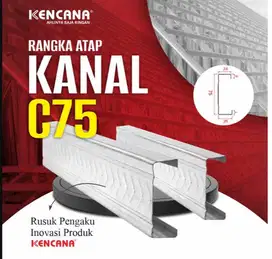 KANAL C / BAJA RINGAN / GALVALUME KENCANA C75/0,75 HARGA BERSAING