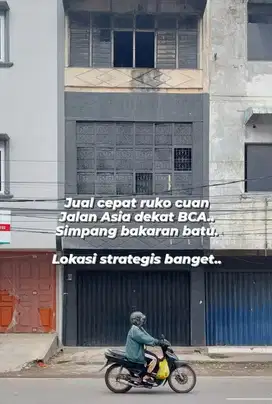 Jual ruko jalan Asia dekat BCA simpang Bakaran Batu, cocok untuk usaha