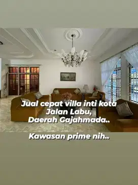Jual villa lokasi inti kota, Gajahmada S Parman, harga murah