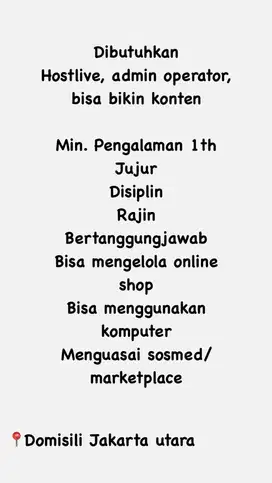 DIBUTUHKAN SEGERA HOSTLIVE,ADMIN OPERATOR,BIKIN KONTEN