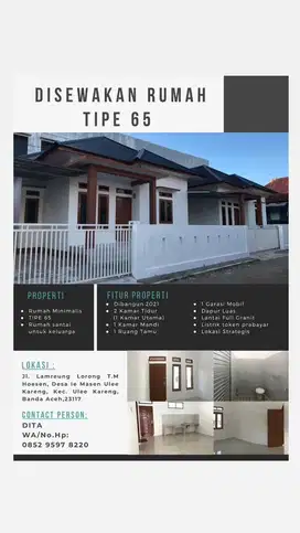 DISEWAKAN RUMAH TIPE 65 (Sisa 1 UNIT)