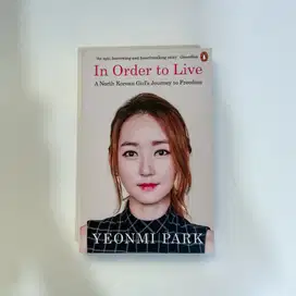 Buku In Order to Live by Yeonmi Park (International Edition)