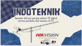 Ahli jasa pasang antena TV digital service parabola dan camera CCTV