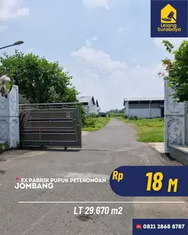 Ex. Pabrik Pupuk  Peterongan, Jombang