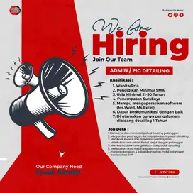 Dibutuhkan segera Admin/Pic Detailing mobil