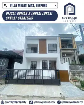 DIJUAL RUMAH BARU 2 LANTAI DI VILLA MELATI MAS 'EN632