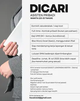 LOWONGAN ASISTEN PRIBADI (KONTRAK PRIBADI BUKAN PERUSAHAAN)