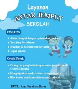 Menerima Antar Jemput Anak Sekolah area Surabaya Barat