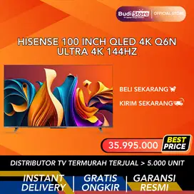 HISENSE 100 INCH QLED 4KK Q6N ULTRA 4K 144HZ
