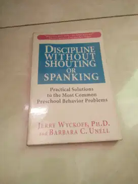 Buku Psikologi, Discipline Without Shouting or Spanking