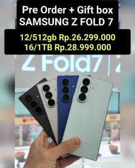 P.O Samsung Z FOLD 7 Free upgrade, free full proteksi 3th, free buds 2