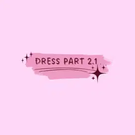 DRES PART 2.1 WANITA