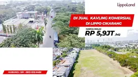 TANAH KOMERSIAL DIJALAN UTAMA LIPPO CIKARANG