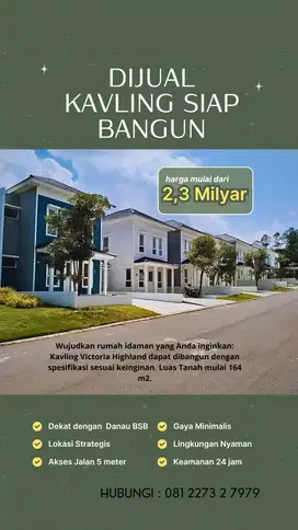 DJUAL Kavling HOOK Dgn Bangunan Rmh Minimalis Victoria Highland BSB