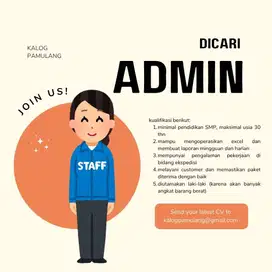 DICARI ADMIN EKSPEDISI