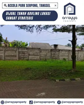 DIJUAL TANAH KAVLING LOKASI DI CLUSTER ACCOLA PARK 'EN663