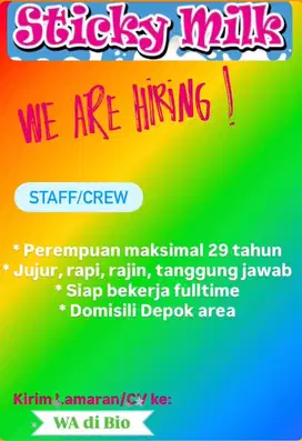 [BUAT YANG SERIUS MAU KERJA] Staff/crew Sticky Milk