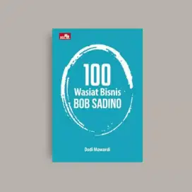 18. E BOOK 100 WASIAT BISNIS BOB SADINO