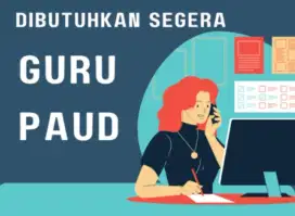 GURU PAUD, KB,TK, SATPAM dan ADMIN