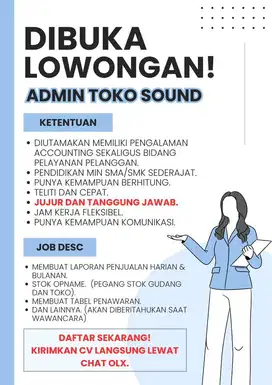 Dibutuhkan segera admin toko soundsystem glodok