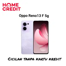Segampang itu cicilan Oppo Reno13 F dengan Homecredit