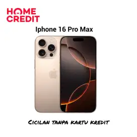 Segampang itu cicilan Iphone 16 ProMax 256Gb dengan Homecredit