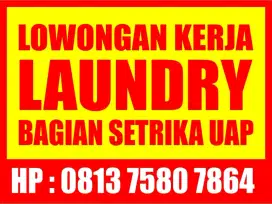 LOWONGAN KERJA LAUNDRY, Bagian Setrika uap