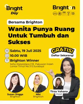 BERSAMA BRIGHTON WANITA PUNYA RUANG UNTUK TUMBUH DAN SUKSES
