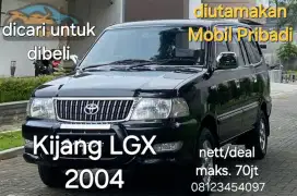 Dicari untuk dibeli Kijang LGX 2004