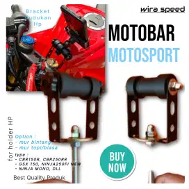 MOTOBAR BRACKET PHONE HOLDER DUDUKAN HOLDER CBR150 RR, GSX150, CBR 250