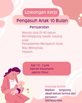 Lowongan Momong Anak + Beberes ringan