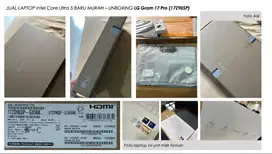 JUAL LAPTOP Intel Core Ultra 5 BARU MURAH - UNBOXING LG Gram 17 Pro