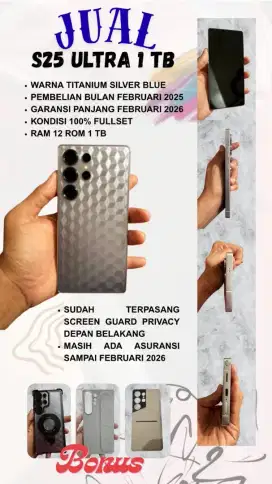 Samsung S25 Ultra 1 TB banyak bonus asuransi aktif