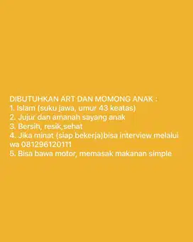 DIBUTUHKAN ART DAN MOMONG ANAK