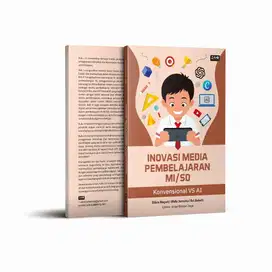 INOVASI MEDIA PEMBELAJARAN MI/SD Konvensional vs AI