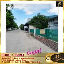 DIJUAL GUDANG LT 2250 m² di Kawasan PULO GADUNG Jakarta Timur - DO