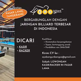 Lowongan kerja KASIR dan RACKER Billiard cabang Pasar Lama Tangerang
