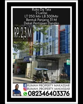 Ruko Dg Tata LT 250 MtrLB 300Mtr Bentuk L, 2 Lantai Panjang 31 Meter