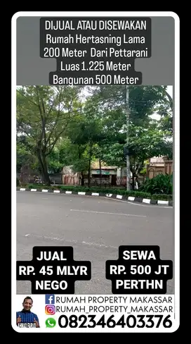 DIJUAL ATAU DISEWAKAN Rumah Hertasning Lama Luas 1.225M² LB 500M²