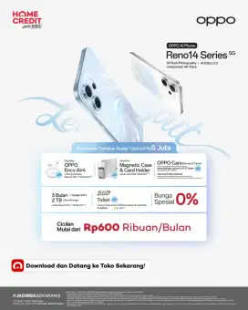 PO Oppo Reno 14 Series | Promo bunga 0% free 2x cicilan tanpa DP