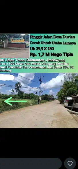 Tanah luas tepi jalan desa durian sungai ambawang