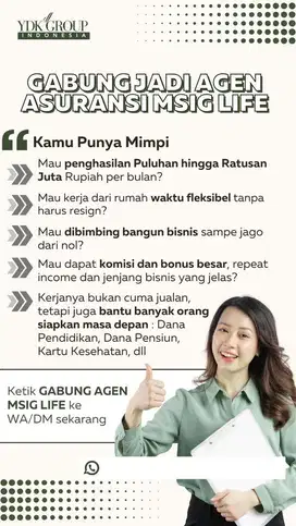Gabung Jadi Agen Asuransi Sukses Bersama MSIG life!