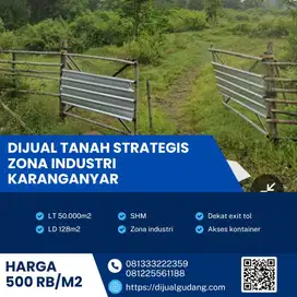 Tanah 50.000m² Zona Industri di Karanganyar, Cocok untuk pabrik