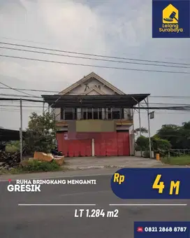Rumah Usaha Gresik Nol Jalan Raya Bringkang, Menganti