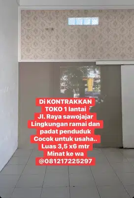 Dikontrakkan toko jl. Raya Sawojajar