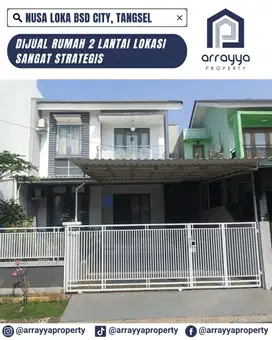 DIJUAL RUMAH 2 LANTAI LOKASI DI NUSA LOKA BSD 'GLB136